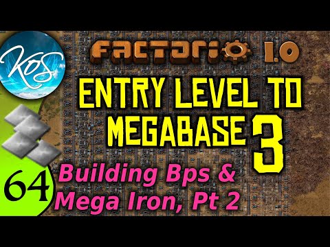 Factorio 1.0 Entry Level to Megabase 3, Ep 64: BUILDING BLUEPRINTS & IRON SMELTING - Guide, Tutorial