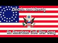 Lincoln and Liberty ("Lincoln and Liberty Too") - An American Civil War Song