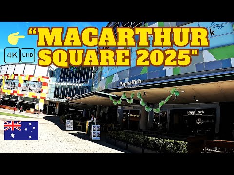 "Revisiting Macarthur Square Campbelltown 2025 - What's Changed?"