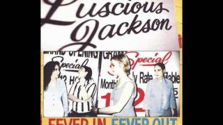 Why Do I Lie?  - Luscious Jackson