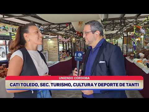 Uniendo Córdoba | Visitamos la ciudad de Tanti