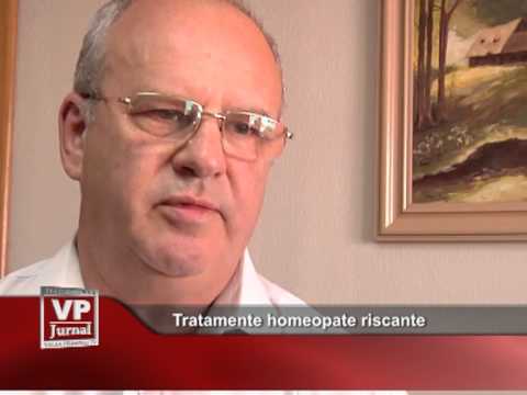 Tratamente homeopate riscante