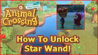 How to Unlock The Star Wand! - Get Celeste to visit - Animal Crossing: New Horizons Tips & Tricks