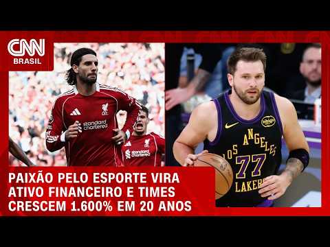 Liverpool e Lakers valorizam cerca de 1.600% em 20 anos; entenda | CNN Prime Time