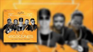 Vacaciones Remix (Letra) - Zion y Lennox Ft. Wisin, Don Omar, Tito El Bambino + Descarga Mp3