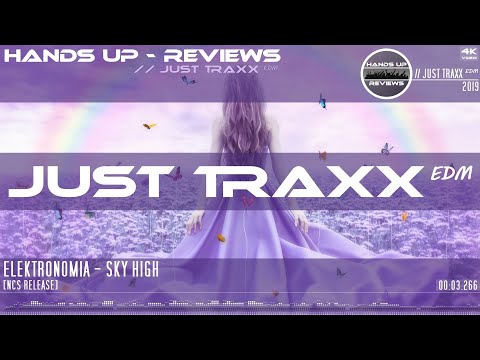 JUST TRAXX EDM #4 // Elektronomia - Ski High [NCS Release]