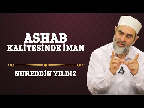 109) Ashab Kalitesinde İman - Nureddin Yıldız - (Hayat Rehberi) - Sosyal Doku Vakfı