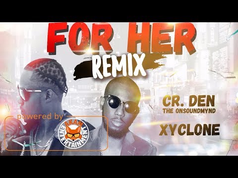 Cr. Den Ft. Xyclone - Looking For Her (Remix) November 2017