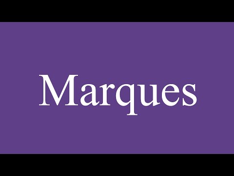 How To Pronounce ''Marques'' (Marquis) Correctly in Spanish
