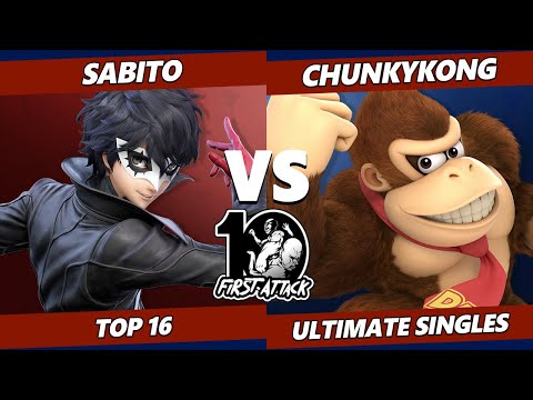 First Attack 2022  - Sabito (Joker) Vs. ChunkyKong (Donkey Kong) Smash Ultimate Tournament