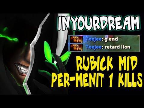 PER-MENIT 1 KILLS INYOURDREAM RUBICK MID - DOTA 2