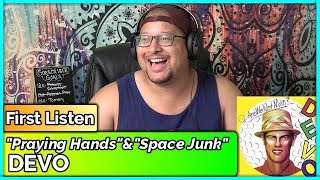 DEVO- Praying Hands &amp; Space Junk (REACTION//DISCUSSION)