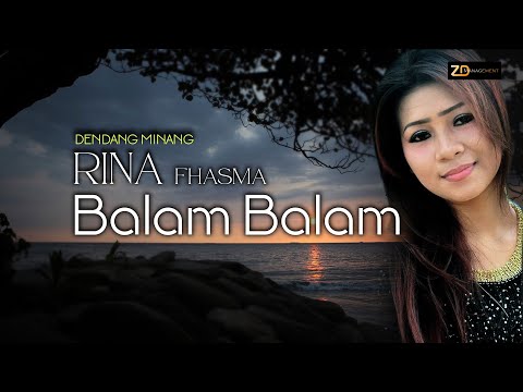 LAGU DENDANG MINANG TERBARU 2022 RINA FHASMA BALAM BALAM (Official MV)