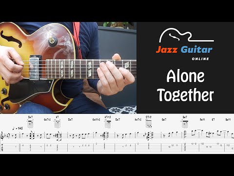 Alone Together - Easy Jazz Guitar Melody (With Chords)