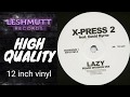 X-Press 2 Feat. David Byrne - Lazy (Peace Division Mix)