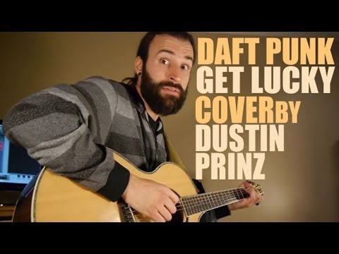 Daft Punk - Get Lucky (Cover Song)  Dustin Prinz