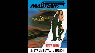 Download lagu Lauren Wood - FALLEN [FROM THE SOUNDTRACK PRETTY WOMAN] (INSTRUMENTAL VERSION) mp3