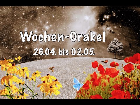 🎀 Wochenorakel-Vollmond 26.04. bis 02.05. 🎀