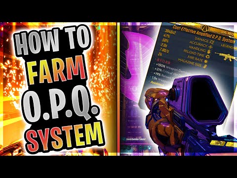 Borderlands 3 │ How to FARM the O.P.Q. SYSTEM!