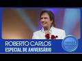 Roberto Carlos -  Os Maiores Sucessos | Especial de Aniversário (2026)