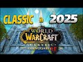 Classic WoW In 2025 Too Late Or Perfect Time To Return