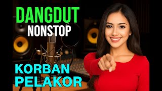 Download lagu KORBAN PELAKOR - DANGDUT DJ REMIX JOGET GALAU 2025 - FULL BASS MANTUL mp3