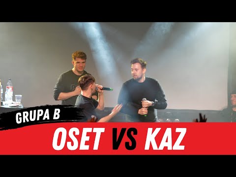 Oset VS Kaz - BITWA O ODRĘ | WROCŁAW (GRUPA B)