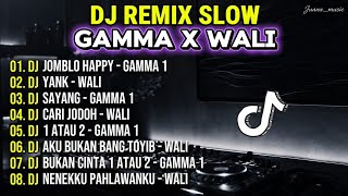Download lagu DJ REMIX SLOW GAMMA 1 X WALI | Jomblo Happy, Yank, Cari Jodoh, 1 Atau 2 | Full Bass mp3 Download lagu DJ REMIX SLOW GAMMA 1 X WALI | Jomblo Happy, Yank, Cari Jodoh, 1 Atau 2 | Full Bass mp3
