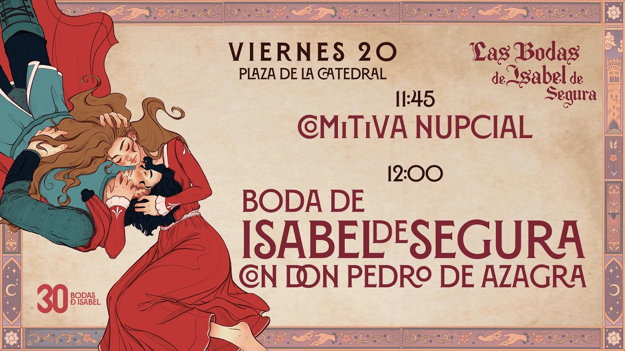 Comitiva nupcial y Boda Isabel de Segura con Don Pedro de Azagra
