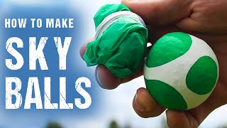 How To Make Sky Ballz