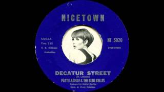 Patti Labelle and The Blue Belles - Decatur Street (1963)