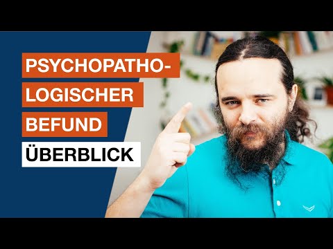 Überblick Psychopathologischer Befund - Heilpraktiker für Psychotherapie