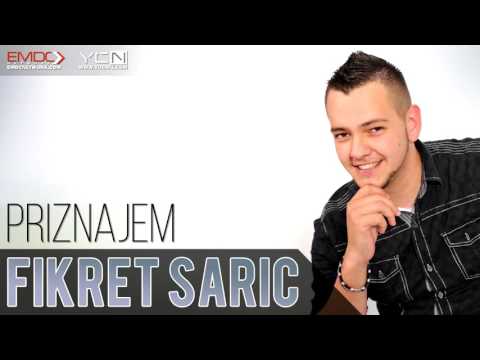 Fikret Saric -  Priznajem
