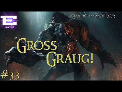 Middle-Earth: Shadow of Mordor Playthrough #33 - Lord of the Hunt DLC - Unwarranted Aggression