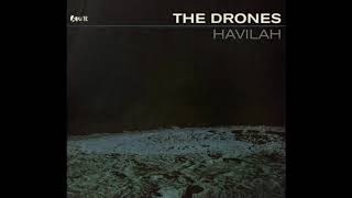 The Drones - Your Acting&#39;s Like The End Of The World