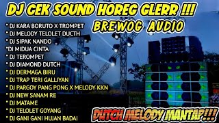 Download lagu DJ CEK SOUND HOREG GLERR FULL ALBUM - DJ HOREG FULL ALBUM - BREWOG AUDIO 2022 - DJ ANDALAN BREWOG mp3