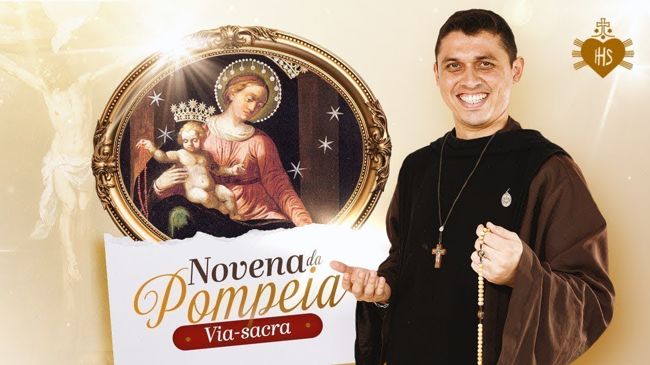 Novena de Nossa Senhora de Pompeia | 20º dia | Agradecimento | Bem-aventurada vida! | 15/08