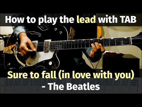 Sure To Fall (In Love With You) - The Beatles