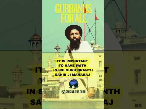 Gurbani is for all - Sant Kartar Singh Ji Khalsa Bhindranwale