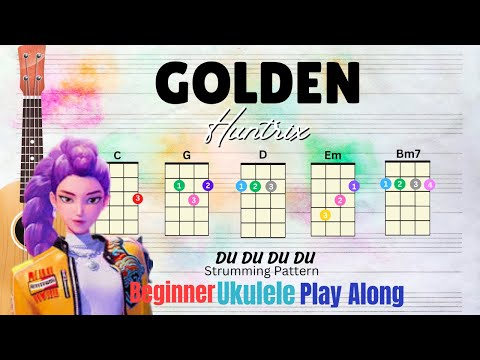 Golden - Ukulele Play Along (Chords & Lyrics)