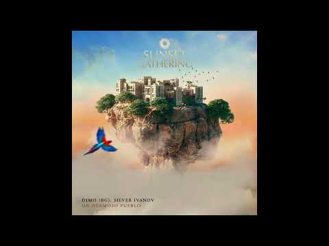 DiMO (BG), Silver Ivanov - Un Hermoso Pueblo (Original Mix)