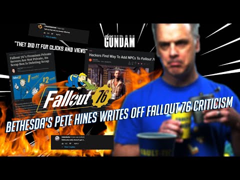 Bethesda's Pete Hines writes off Fallout 76 criticism in a fluff Piece interview