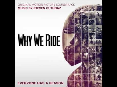 Why we ride - Everyone has a reason (Steven Gutheinz)