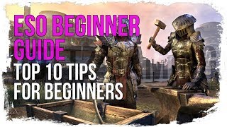 ESO Top 10 BEGINNER Tips to get Started in the Elder Scrolls Online