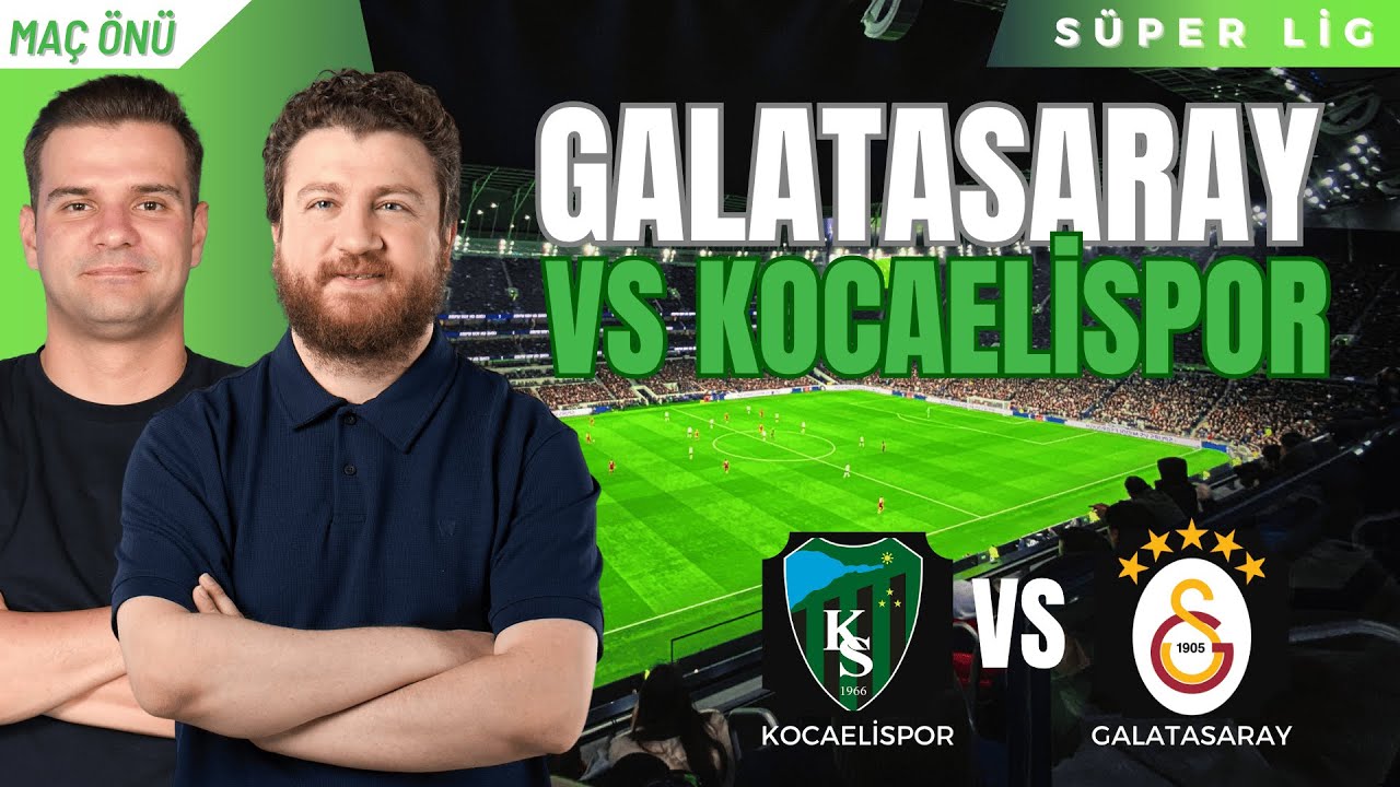 Galatasaray vs Kocaelispor | Selçuk İnan vs Okan Buruk, Avrupa Dönüşleri... | Maç Önü
