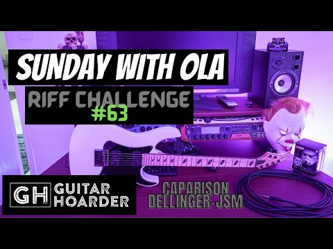 Sunday with Ola Riff Challenge #63 - SWOLA63 ( Caparison Dellinger JSM )