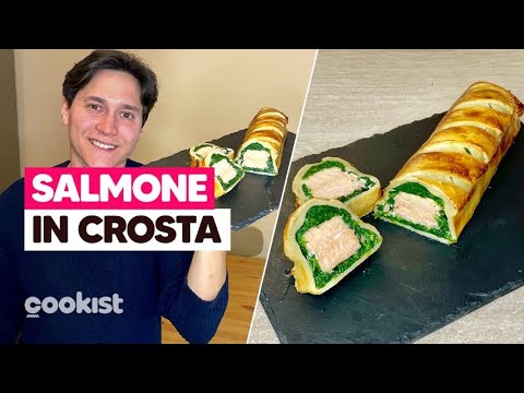 Salmone in crosta: la ricetta semplice e scenografica con pasta sfoglia e ripieno di spinaci
