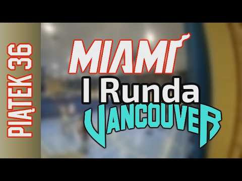 13 02 I Runda Miami vs Vancouver – Piątek Div Zima 2025 26 r