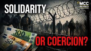 Pay €20,000 or Accept Migrants – EU ‘Solidarity’ Pact | MCC Brussels Podcast