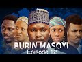 BURIN MASOYI Episode 12